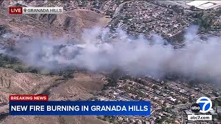 New  fire breaks out in Granada Hills near homes