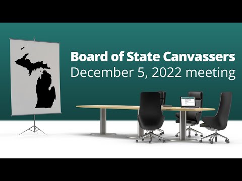 Board of State Canvassers, December 5, 2022