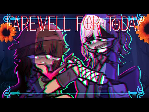 "Farewell for today" || Danganronpa: Absolute Swap Harmony ||