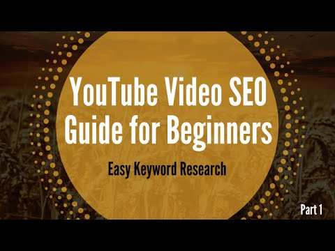 Easy Keyword Research - YouTube Video SEO for Beginners - Part 1