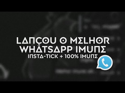 LANÇOU! O MELHOR WHATSAPP IMUNE A TRAVAS [PRETO E BRANCO] + [INSTA-TICK] MUITO LINDO [LINK DIRETO]