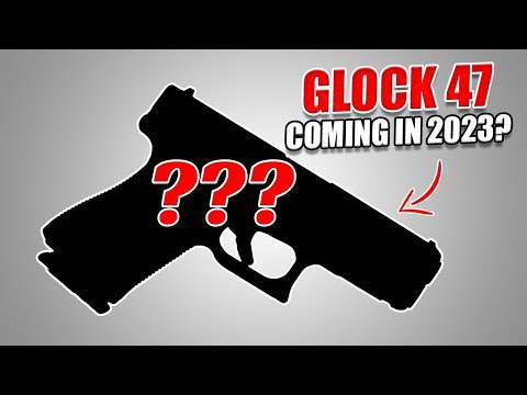 The Glock 47 is Coming in 2023!