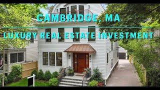 2024, Cambridge, Massachusetts, Luxury Real Estate Investment Opportunity for High End Developers