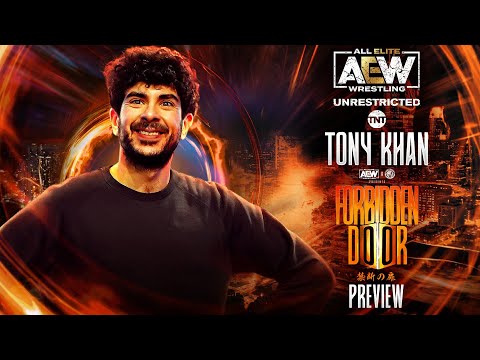 AEW Unrestricted Forbidden Door PPV Preview with Tony Khan | 6/24/22