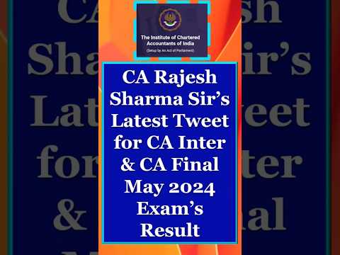 CA Final May 24 Result Date Out | CA Rajesh Sharma Sir's Latest Tweet | ICAI Result Update #shorts