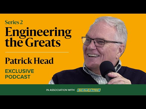 Podcast: Patrick Head | Engineering the Greats s2