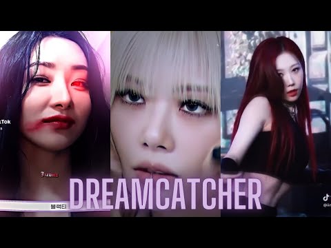 DREAMCATCHER 드림캐쳐 tiktok 🌓 #3