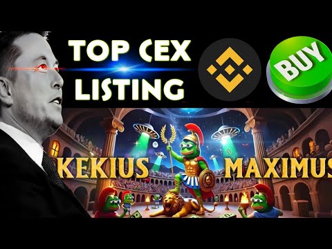 KEKIUS MEXIMUS 100% BINANCE लिस्टिंग 🔥 KEKIUS MEXIMUS एलन मस्क ने ट्वीट कर दिया 💥 KEKIUS MEXI 2025 🚀