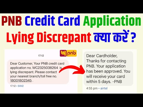 Your PNB Credit Card Application is Lying Discrepant | Punjab National Bank Credit Card