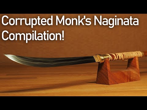 破戒僧の薙刀を真剣に作ってみた。総集編 / Making Corrupted Monk's Naginata from [SEKIRO] Compilation