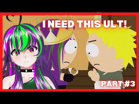 [South Park The Fracture but Whole] I NEED THIS ULTIMATE PLEASE #vtuber [StellarDrops] [INDIEVSHES]