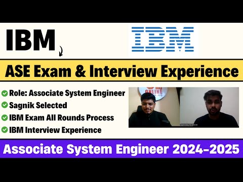 🔥IBM ASE Interview Experience | Sagnik Selected | IBM ASE Exam, Interview Process 2024-2025