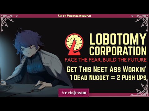 【Lobotomy Corporation】Nugget Koit = Push up 2x! [ Vtuber Indonesia ]