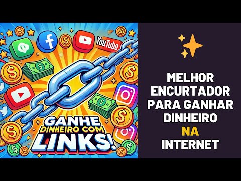 COMO GANHAR DINHEIRO COM ENCURTADOR DE LINKS - ENCURTADOR QUE PAGA ✅