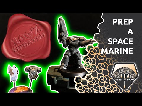 Preparing a Space Marine for Painting | Warhammer Miniature Painting