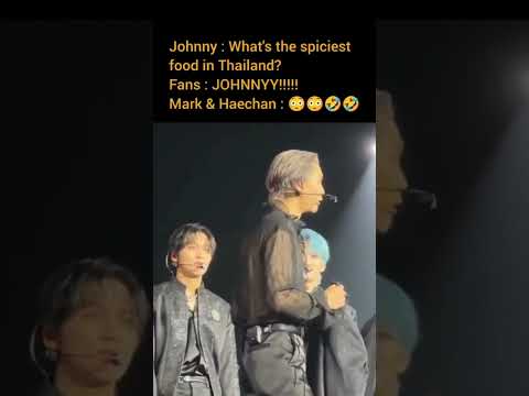 the Spiciest food in Thailand according to NCTzen #nct #nctconcert #johnny #haechan #mark