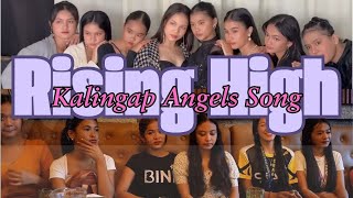 Rising High | Kalingap Angels Song #kalingaprab #kalingapangels