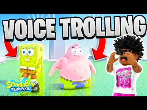 TROLLING AS SPONGEBOB AND PATRCIK IN ROBLOX VOICE CHAT