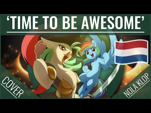 Time To Be Awesome - My Little Pony: The Movie - Nola Klop Cover (Dutch)