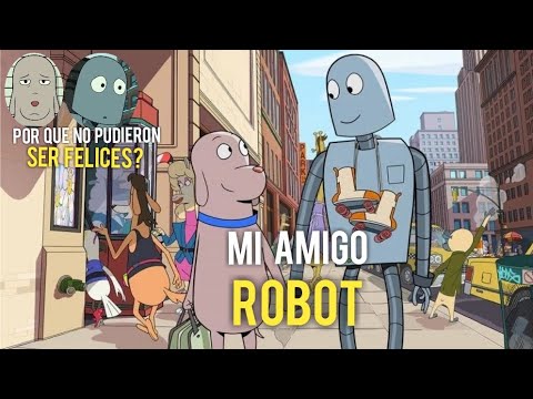 Mi amigo robot pelicula | explicación de final | relato y análisis (FullHD)