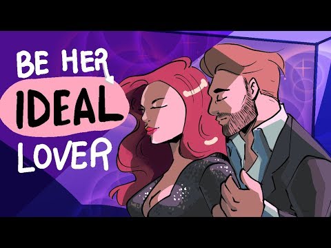 How To Be Her IDEAL Lover