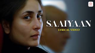 Saaiyaan Lyrical | Kareen Kapoor | Rahat Fateh Ali Khan | Salim-Sulaiman | Bollywood Songs