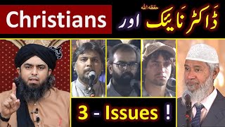 ❤️ Dr. Zakir Naik حفظہ اللہ Vs Christians ? 🔥 3_Issues & their Solution ? 😭 By Engineer Muhammad Ali