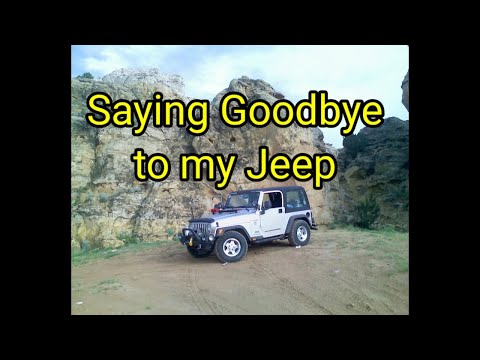 (1599) Saying Goodbye to my Jeep