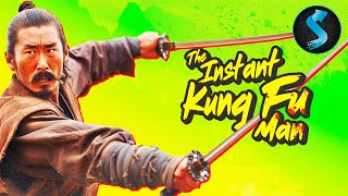 Kung Fu Full Movie | The Instant Kung Fu Man