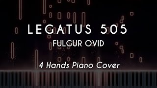 [Cover] Legatus 505 - Fulgur Ovid | 4 Hands Piano ver.