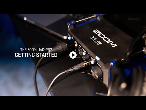 Zoom UAC-232 Quick Guides: Getting Started