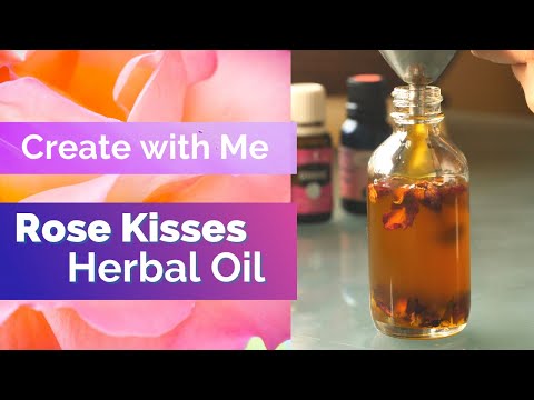 Create with me 🌹 Rose Kisses Herbal Oil