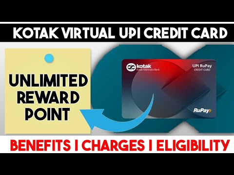 Kotak Bank Virtual UPI Credit Card | Unlimited Reward Point |