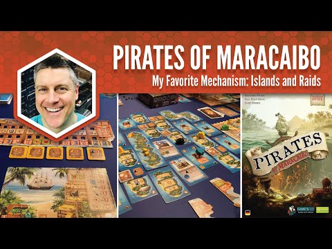 Pirates of Maracaibo: My Favorite Mechanism