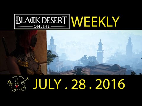 [Black Desert Online] Weekly: VALUE PACK DRAMA (July 28th 2016)