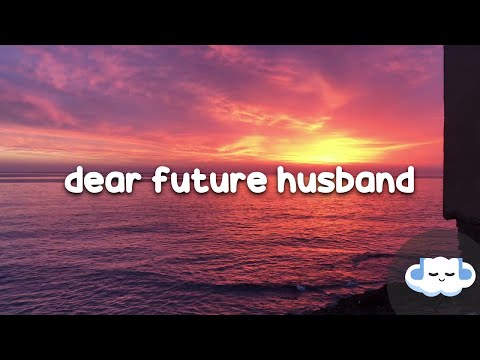 Meghan Trainor - Dear Future Husband (Lyrics)