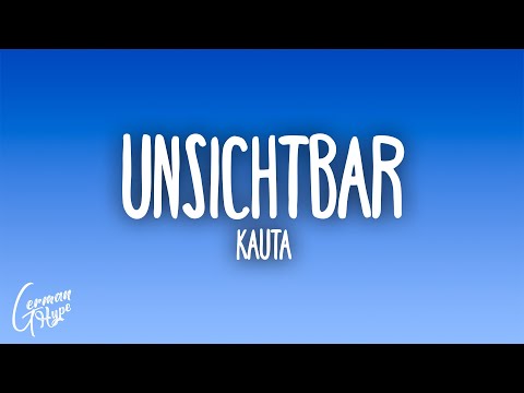 Kauta - Unsichtbar