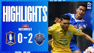 HIGHLIGHTS : BG PATHUM UNITED 0-2 BURIRAM UNITED | THAI LEAGUE 1 2024/25 (MATCHWEEK 8)