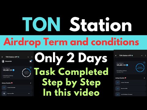 TON Station Airdrop | Task Complete | wallet conect | All Task Complete Step by Step |