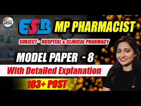 ESB MP Pharmacist | HCP | Model Paper - 8 | With Detailed Explanation #esb #pharmacist