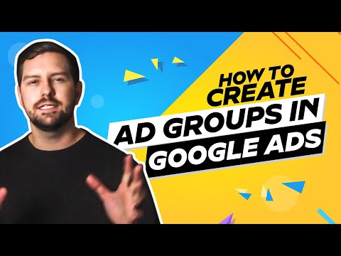 How To Create Ad Groups In Google Ads