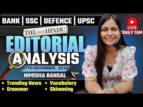 Editorial Analysis | 27th November, 2024 | Vocab, Grammar, Reading, Skimming | Nimisha Bansal