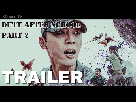 Duty After School Part 2 [Official Trailer] | Shin Hyun Soo & Lee Soon Won | K-Drama TV