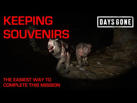 Days Gone - KEEPING SOUVENIRS / The Easiest Way To Complete This Days Gone Mission