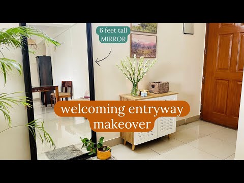 Entryway Makeover | Foyer Makeover | * 6 Feet Tall Mirror & More * | Neera Mishra