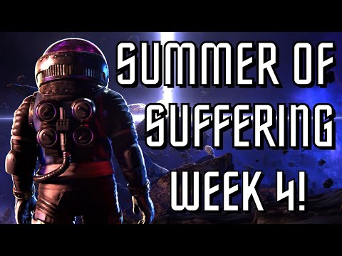 SUMMER OF SUFFERING... WEEK 4!