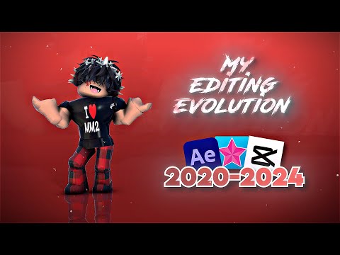 My Roblox Editing Evolution! (2020 - 2024)