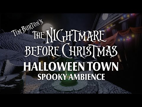 Halloween Town | Spooky Ambience: Nightmare Before Christmas Music & Spooky Video Game Music