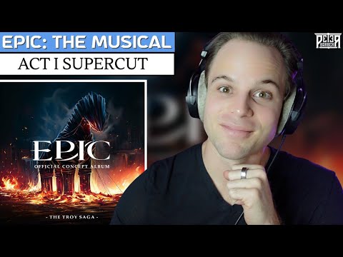 7 HOURS OF EPIC!!! Professional Singer Reaction & ANALYSIS - Epic: The Musical | Act I Supercut