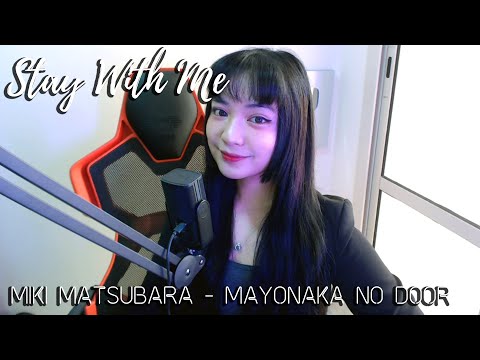 Mayonaka No Door (真夜中のドア) / Stay With Me | Miki Matsubara | Cover by Sachi Gomez